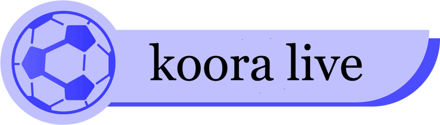 كورة لايف | koora live | أهم مباريات اليوم بث مباشر جوال | kora live